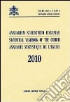 Annuarium statisticum Ecclesiae (2010). Ediz. multilingue libro