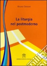 La liturgia nel postmoderno libro