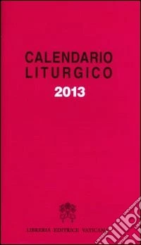 Calendario liturgico 2013 libro