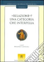 Relazione? Una categoria che interpella libro