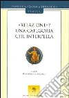 Relazione? Una categoria che interpella libro