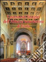 I paramenti liturgici dell'abbazia benedettina di Farfa libro