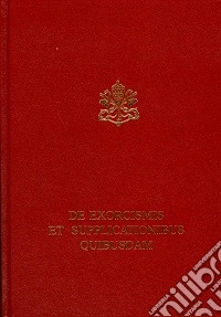 De Exorcismis et Supplicationibus quibusdam