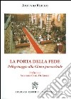 La porta della fede. Pellegrinaggio alla chiesa parrocchiale libro di Rubino Antonio