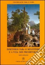 Diretório para o ministério e a vida dos presbíteros libro