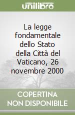 La legge fondamentale dello Stato della Città del Vaticano, 26 novembre 2000 libro