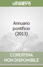 Annuario pontificio (2013) libro