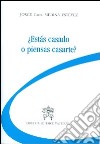 Estás casado o piensas casarte? libro