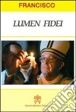 Lumen fidei. Ediz. portoghese libro