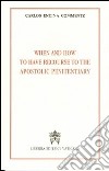 When and how to have recourse to the apostolic penitentiary libro di Encina Commentz Carlos