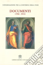 Documenti (1966-2013) libro