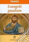 Evangelii gaudium. Ediz. inglese libro