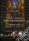 Pregare e celebrare con papa Francesco. Proposte per i giovani libro di Venturi G. (cur.)