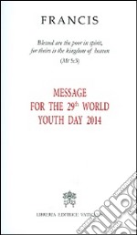 Message for the 29th world youth day 2014 libro