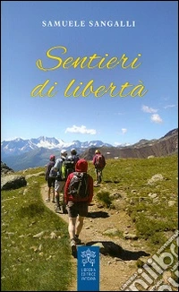 Sentieri di libertà