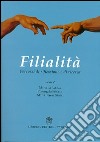 Filialità. Percorsi di riflessione e di ricerca libro