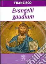 Evangelii gaudium. Ediz. spagnola libro