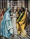 El Greco. Le illuminazioni libro