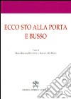 Ecco sto alla porta e busso. Atti del 1° Convegno internazionale di mistica libro