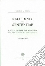 Decisiones seu sententiae. Selectae inter eas quae anno 2007 prodierunt cura eiusdem apostolici tribunalis editae. Vol. 99 libro