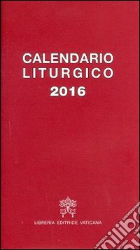 Calendario liturgico 2016 libro