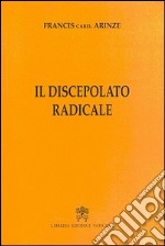 Il discepolato radicale libro