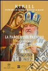 La parola del pastore. Dio e l'uomo la storia della salvezza libro