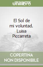 El Sol de mi voluntad. Luisa Piccarreta libro