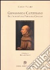 Giovanni da Capestrano. Sull'autorità del Papa e del Concilio libro