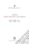 Guida all'esame di coscienza. Ediz. multilingue libro