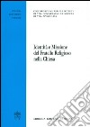 Identità e missione del fratello religioso della Chiesa libro di Congreg. Ist. vita consacrata e Soc. vita apostol. (cur.)