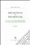 Decisiones seu sententiae. Selectae inter eas quae anno 2008 prodierunt cura eiusdem apostolici tribunalis editae libro