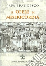 Le opere di misericordia