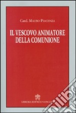 Il vescovo animatore della comunione libro