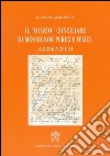 Il diario conciliare di monsignor Pericle Felici. Addendum libro di Marchetto Agostino
