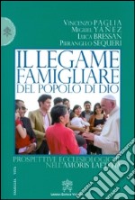 Il legame famigliare del popolo di Dio. Prospettive ecclesiologiche nell'Amoris laetitia libro