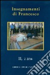 Insegnamenti di Francesco (2014). Vol. 2/2 libro