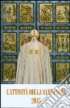 L'attività della Santa Sede 2015 libro