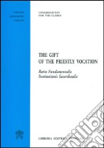 The gift of the priestly vocation. Ratio Fundamentalis Institutionis Sacerdotalis libro