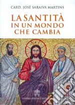 La santità in un mondo che cambia libro