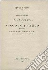 I costituti di Niccolò Franco (1568-1570) dinanzi l'inquisizione di Roma, esistenti nell'Archivio Segreto Vaticano libro di Mercati Angelo