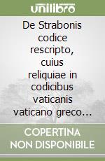 De Strabonis codice rescripto, cuius reliquiae in codicibus vaticanis vaticano greco 2306 et 2061 a servatae sunt