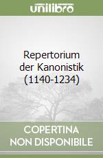 Repertorium der Kanonistik (1140-1234)