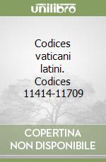 Codices vaticani latini. Codices 11414-11709 libro