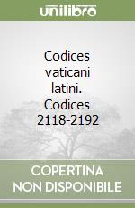 Codices vaticani latini. Codices 2118-2192