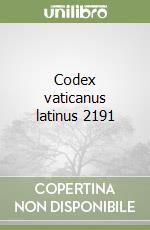 Codex vaticanus latinus 2191