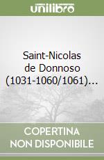 Saint-Nicolas de Donnoso (1031-1060/1061)... libro