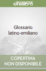 Glossario latino-emiliano