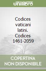 Codices vaticani latini. Codices 1461-2059