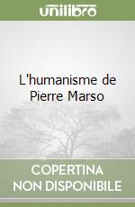 L'humanisme de Pierre Marso libro